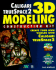 Caligari Truespace 2 3d Modeling Construction Kit: Create Your Own Worlds With Caligari Truespace2