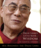 The Dalai Lamas Little Book of Wisdom