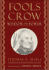 Fool's Crow: Wisdom and Power