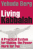 Living Kabbalah: a Practical System for Making the Power Work for You