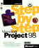 Microsoft Project 98 Step By Step [With *]