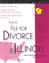 How to File for Divorce in Illinois (Legal Survival Guides)