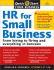 Hr for Small Business: an Essential Guide for Managers, Human Resources Professionals, and Small Business Owners (Quick Start Your Business)