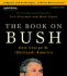 The Book on Bush: How George W. (Mis)Leads America