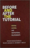 Before and After the Tutorial: Writing Centers and Institutional Relationships
