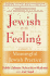 Jewish With Feeling: a Guide to Meaningful Jewish Practice