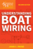 Understanding Boat Wiring (Sheridan House Guides to Boat Maintenance)