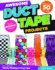 Awesome Duct Tape Projects: Also Includes Washi, Masking, and Frog Tape: More Than 50 Projects: Totally Original Designs: Tech & Gaming Accessories