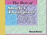 Best of Shirley Thompson: Quilting Patterns (Golden Threads Series)