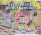 Everybody Brings Noodles Carolrhoda Picture Books