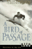 A Bird of Passage: the Story of My Life