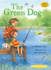 The Green Dog: Green Algae (Science Solves It! )