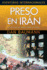 Preso En Iran (Aventuras Internacionales / International Adventures) (Spanish Edition)