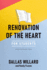 Renovation of the Heart: an Interactive Student Edition: Putting on the Character of Christ