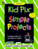 Kid Pix Simple Projects