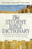 The Student Bible Dictionary Paperback Book