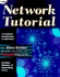 Network Tutorial: a Complete Introduction to Networks