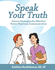 Speaking Your Truth: Proven Strategies for Effective Nurse-Physician Communication