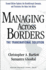 Managing Across Borders: the Transnational Solution