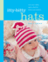 Storey Publishing Itty-Bitty Hats Book