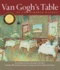 Van Gogh's Table: at the Auberge Ravoux