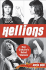 Hellions: Pop Culture's Rebal Women