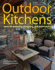 Outdoor Kitchens: Ideas for Planning, Designing, and Entertaining