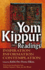 Yom Kippur Readings Hb Inspiration, Information and Contemplation
