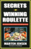 Secrets of Winning Roulette, 2nd Edition