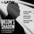 Orson's Shadow (Library Edition Audio Cds) (L.a. Theatre Works Audio Theatre Collections)