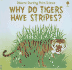 Why Do Tigers Have Stripes? Usborne Pocket Science