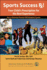 Sports Succes Rx! : Your Child's Prescription for the Best Experience