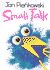 Small Talk