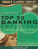 Vault Guide to the Top 50 Banking Employers 2008