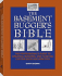 The Basement Bugger's Bible: the Professional's Guide to