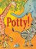 Potty!