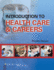 Introduction to Health Care & Careers