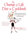 The Change of Life Diet and Cookbook