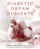 Diabetic Dream Desserts