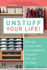 Unstuff Your Life! : Kick the Clutter Habit and Completely Organize Your Life for Good