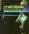 Medicine (Technology All Around Us)