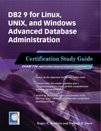 Db2 9 for Linux, Unix, and Windows Advanced Database Administration Certification: Certification Study Guide