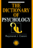 The Dictionary of Psychology