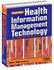 Health Information Management Technology: an Applied Approach 3rd Edition