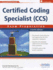 Certified Coding Specialist (Ccs) Exam Preparation