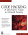 Code Hacking: a Developer's Guide to Network Security [With Cdrom]