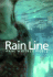 Rain Line (Hardscrabble Books-Fiction of New England)