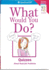 What Would You Do? (American Girl Library)