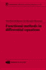 Functional Methods in Differential Equations (Chapman & Hall/Crc Research Notes in Mathematics Series)