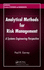 Analytical Methods for Risk Management: a Systems Engineering Perspective (Statistics: a Series of Textbooks and Monographs)